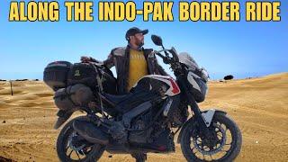 RIDING NEAR PAKISTAN BORDER  || ALONG THE INDO-PAK BORDER RIDE || EP.05