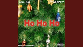 Ho Ho Ho (feat. Delli Boe)