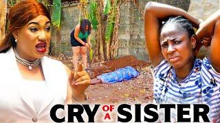 CRY OF A SISTER  - (New Movie) Qeeneth Hilbert / Ella Idu - 2025 Latest Nigerian Nollywood Movie