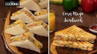 Corn Mayo Sandwich | Corn Cheese Sandwich | Bread Recipe | Sandwich Recipe | Kids @HomeCookingShow