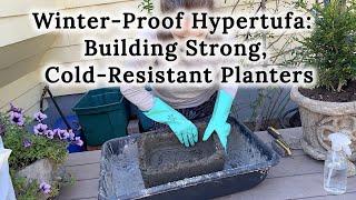 Hypertufa Containers for COLD Climates