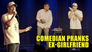 Mahans Ex-Girlfriend Prank | Adam Ray Standup Comedy