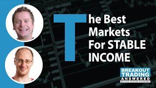 How to Select The Best Markets For STABLE INCOME