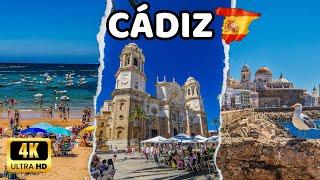 [4K] CÁDIZ - The Oldest City in Western Europe - Spain’s Most Beautiful Cities - Andalucía