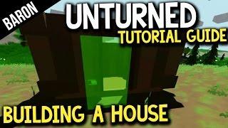 Unturned How to Build a House, Build a Base, Best Base Location!