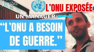 C'EST GRAVE! Un agent de l'ONU admet que la guerre est le seul moyen de gagner beaucoup d'argent