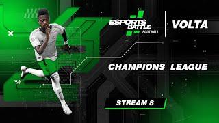 2024-12-04 - Champions VOLTA league E-Football ESportsBattle Stream 8