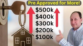 Increase Mortgage Pre Approval Amount