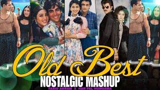 Old Best Nostalgic Mashup|Old Superhit Mashup|90s Evergreen Mashup|Old is Gold Mashup#90smashup#90s