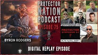 Protector Symposium 2.0 Digital Replay (Protector Nation Podcast ️) EP 75