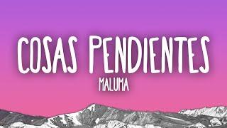 Maluma - Cosas Pendientes