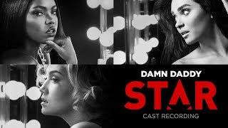 Damn Daddy (Full Song) | Season 2 | STAR