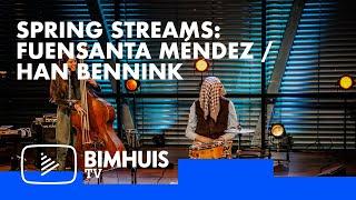 Spring Duets 2021: Fuensanta Méndez & Han Bennink