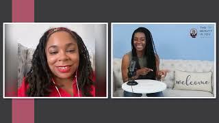 The Beauty In You Podcast Interview- The Chi Quita Mack (feat. Pastor Phyllis Hunter)