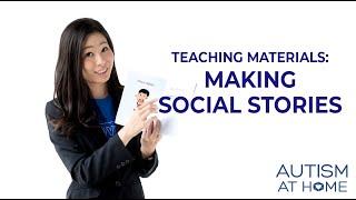 How to Make Social Stories for Children with Autism - Teaching Materials (3/5) | Autism at Home