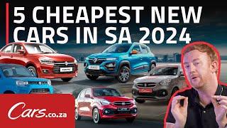 5 Cheapest New Cars in SA 2024