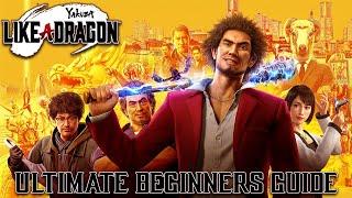 Yakuza : Like a Dragon - Ultimate Beginners Guide