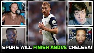 HUGE CLASH! Spurs Will FINISH ABOVE Chelsea!