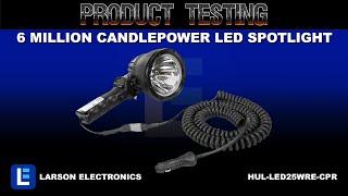 6 Million Candlepower LED Spotlight - 25 Watt Handheld Hunting Spotlight - 12-32V DC - 1000' Beam