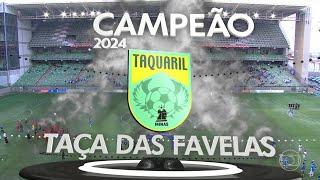 Vila Tiradentes 0 x 2 Taquaril - Taça das Favelas Minas Gerais 2024 - Final Masculina