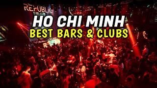 10 BEST Bars & Nightclubs in Ho Chi Minh City, Vietnam | Ho Chi Minh City Nightlife