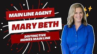 Main Line Real Estate | Your Main Line Agent Mary Beth Hurtado | Distinctive Homes Main Line