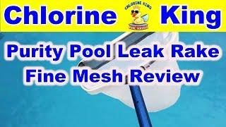 Product Review: Purity Pool Fine Mesh Skimming Net/Leaf Rake - Chlorine King Pool Service