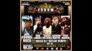 BSIDE FORUM ~ EP 48 ~ Diar Lansky ~ Cheek the Rebel ~ Jackson Hunter ~ Paco Mansin