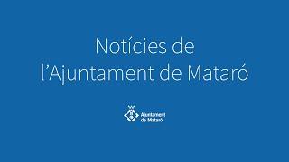 Notícies de l'Ajuntament de Mataró en Llengua de Signes // Agost 2023