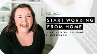 Start a Virtual Assistant Business in 2021