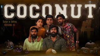 COCONUT - 4 | Horror | Tamil | 1UP