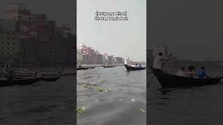 Exploring the Majestic Buriganga River on a Boat | Authentic Dhaka Experience #shorts