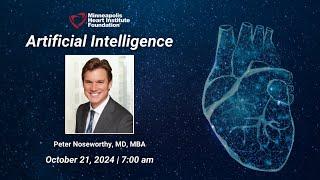 Application of Artificial Intelligence to the ECG | Peter Noseworthy, MD, MBA