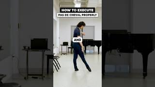 Want to perfect your Pas De Cheval?  Focus on these details and try them in your next class.