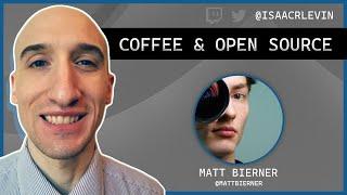 Coffee & Open Source Interview - Matt Bierner