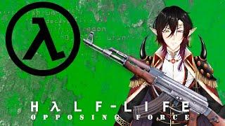 【HALF-LIFE: OPPOSING FORCE】 Hunting Down the Freeman | #vtuber #vtuberen