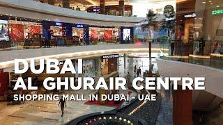 One of the OLDEST Shopping Mall in Dubai | Al Ghurair Centre | Dubai City - UAE