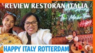 MAKAN SIANG DI RESTORANT ITALIA -HAPPY ITALY ROTTERDAM