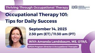 Thriving Through OT: Occupational Therapy 101: Tips for Daily Success