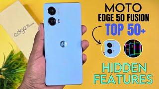 Moto Edge 50 Fusion 50 5G Top 50+ Hidden Features | Tips & Tricks | Moto Edge 50 Fusion 5G