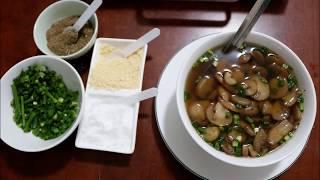 Hướng dẫn cách nấu Canh Nấm Mỡ cực ngon và cực đơn giản