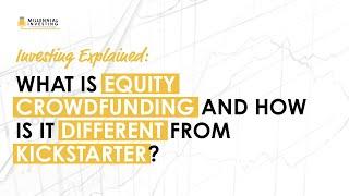 Explained: What Is Equity Crowdfunding And How Is It Different From Kickstarter? (Ryan Vet)