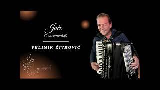 Velimir Zivkovic - Juce