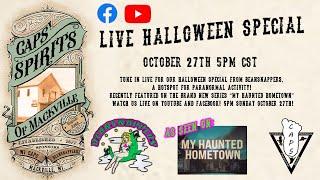 2024 LIVE HALLOWEEM SPEICAL PARANORMAL INVESTIGATION