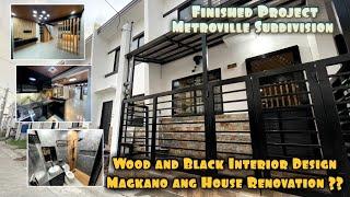 Finished Project Metroville Subdivision + Wood and Black Design at Magkano ang House Renovation