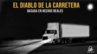 El Diablo De La Carretera (Relatos De Horror)