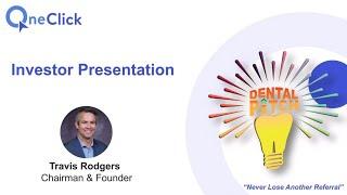 OneClick Referral Investor Pitch by Travis Rodgers at The Dental Festival "Dental Pitch"