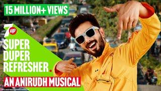 7UP Super Duper Refresher | Anirudh Ravichander (Official Music Video)​