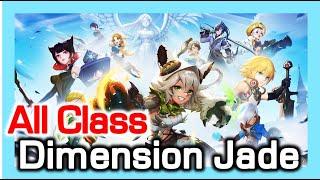 Dimension Skill Jade (DMJ) All Class Showcase by "Eyedentity" / Dragon Nest