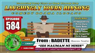 LAUGHINGLY YOURS BIANONG #199 COMPILATION | ILOCANO DRAMA | LADY ELLE PRODUCTIONS